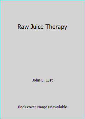 Raw Juice Therapy B01HY0P2XS Book Cover