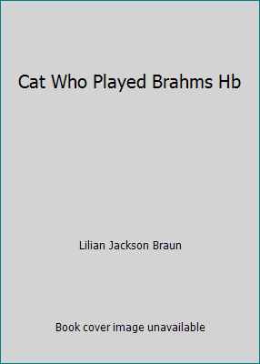 Cat Who Played Brahms Hb 0753159279 Book Cover