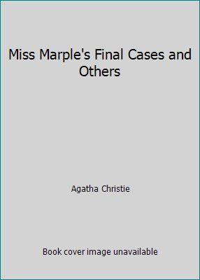 Miss Marple's Final Cases and Others 0708923461 Book Cover