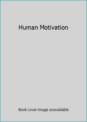 Human Motivation 0495171719 Book Cover