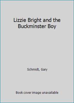 Lizzie Bright and the Buckminster Boy B009NGDNIS Book Cover