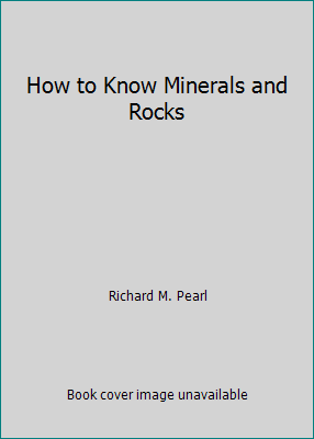 How to Know Minerals and Rocks B00EGT1262 Book Cover