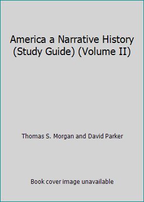 America a Narrative History (Study Guide) (Volu... 0393963721 Book Cover