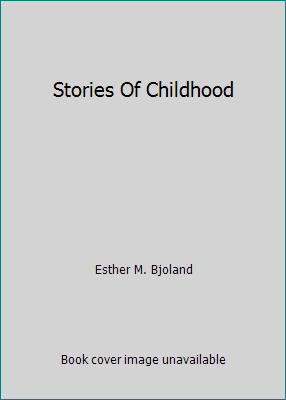 Stories Of Childhood B000F6FAPY Book Cover