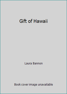 Gift of Hawaii 0807529044 Book Cover