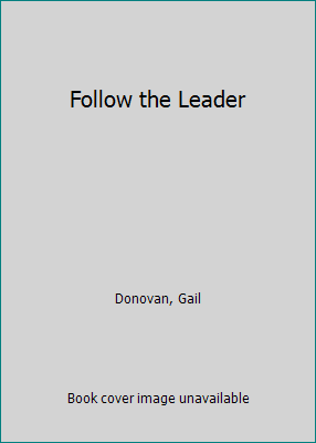 Follow the Leader 0613826221 Book Cover