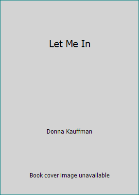 Let Me In 1607517647 Book Cover