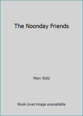 The Noonday Friends B000HT5KTU Book Cover