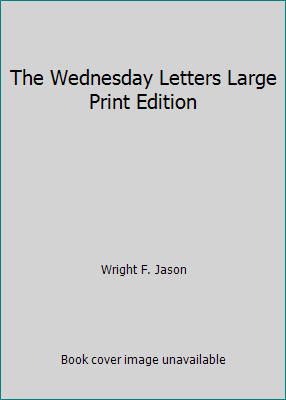 The Wednesday Letters Large Print Edition 0739494643 Book Cover