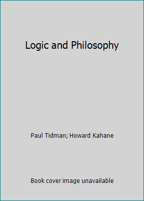 Logic and Philosophy 0495025526 Book Cover
