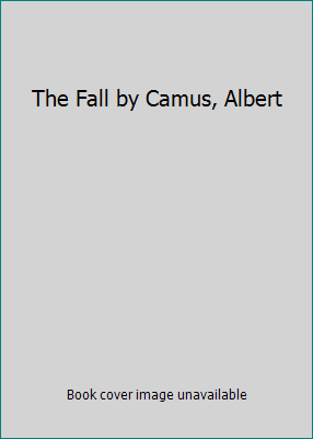 The Fall by Camus, Albert B002IZXWC8 Book Cover