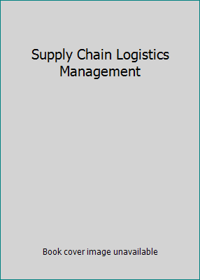 Supply Chain Logistics Management 7111110145 Book Cover