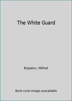 The White Guard 0070088535 Book Cover