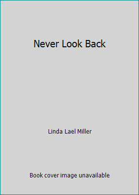 Never Look Back 0739445472 Book Cover