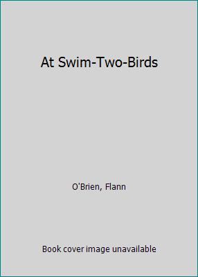 At Swim-Two-Birds 0246108908 Book Cover