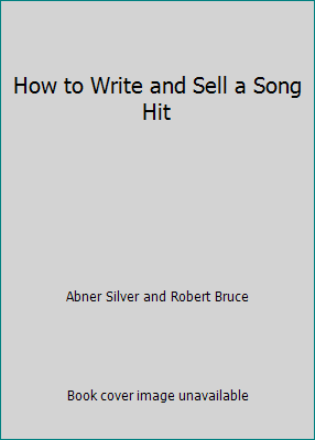 How to Write and Sell a Song Hit B0010CK1P6 Book Cover