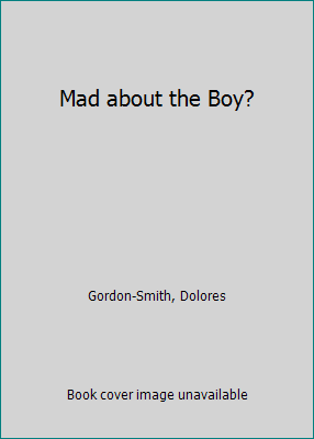 Mad about the Boy? 1407906917 Book Cover