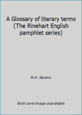 A Glossary of literary terms (The Rinehart Engl... B0007FWVQ4 Book Cover