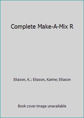 Make-a-mix Cookery book by Karine Eliason