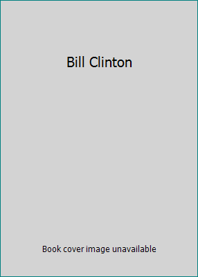 Bill Clinton 0767085175 Book Cover