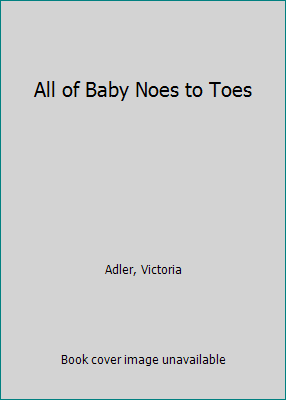 all of baby nose to toes