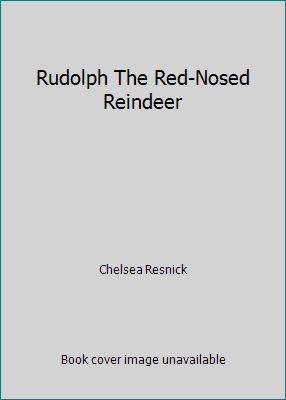 Rudolph The Red-Nosed Reindeer 1595306765 Book Cover