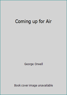 Coming up for Air 1502436019 Book Cover