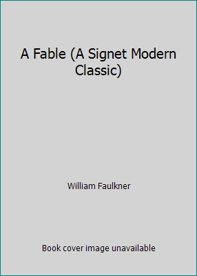 A Fable (A Signet Modern Classic) B006N3XT3S Book Cover