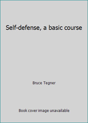 Self-defense, a basic course 0874075173 Book Cover