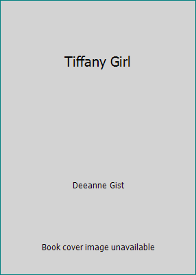 Tiffany Girl 1451692595 Book Cover