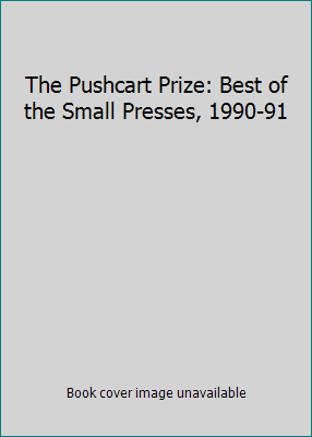 The Pushcart Prize: Best of the Small Presses, ... 0916366650 Book Cover