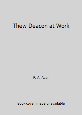 Thew Deacon at Work B008OO8KK6 Book Cover