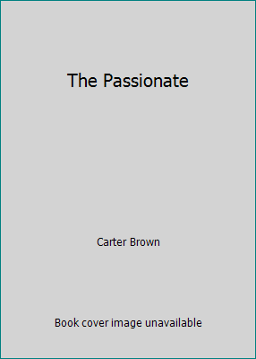 The Passionate B000NPXYNW Book Cover