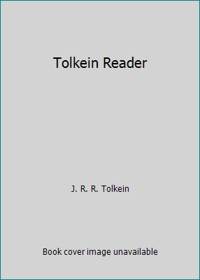 Tolkein Reader B000HYOG0E Book Cover
