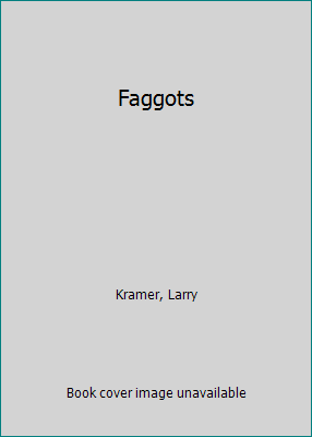 Faggots 0452259975 Book Cover
