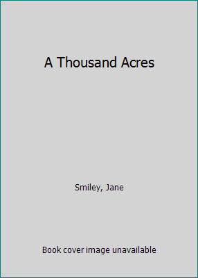 A Thousand Acres [Large Print] 1560543612 Book Cover