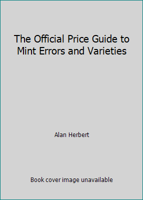 The Official Price Guide to Mint Errors and Var... 0876371039 Book Cover