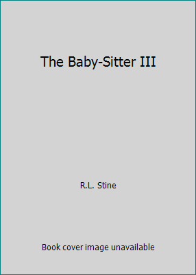 The Baby-Sitter III 078073307X Book Cover