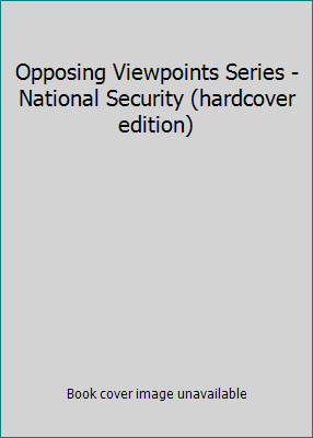 Opposing Viewpoints Series - National Security ... 0737716959 Book Cover
