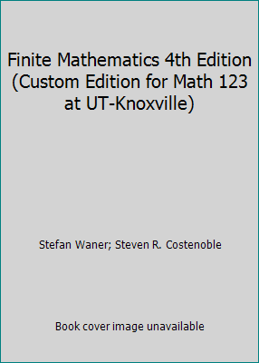 Finite Mathematics 4th Edition (Custom Edition ... 0495840106 Book Cover