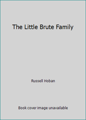 The Little Brute Family 1451751915 Book Cover