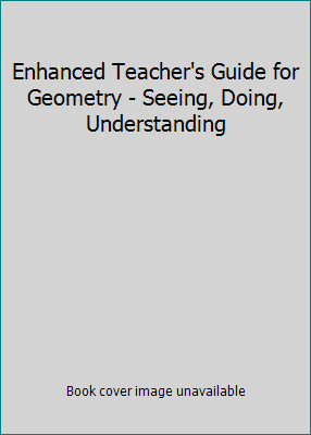 Enhanced Teacher's Guide for Geometry - Seeing,... 0716756072 Book Cover