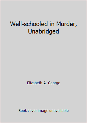 Well-schooled in Murder, Unabridged 0736626026 Book Cover