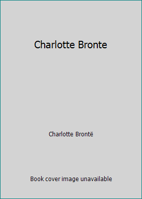 Charlotte Bronte B00FDZ7816 Book Cover