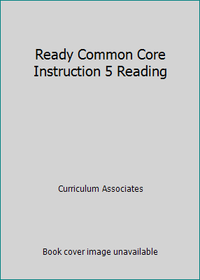 Ready Common Core Instruction 5 Reading 0760979413 Book Cover