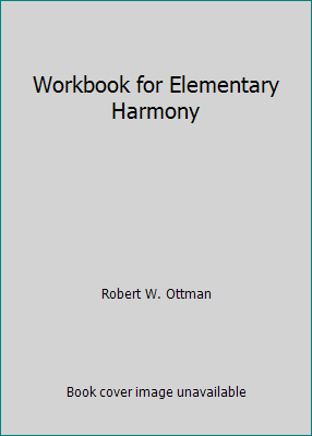 Workbook for Elementary Harmony 0132574101 Book Cover
