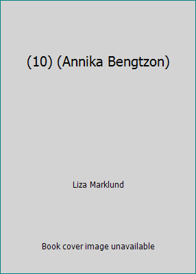 (10) (Annika Bengtzon) 916420359X Book Cover