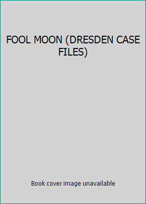 FOOL MOON (DRESDEN CASE FILES) 1841493996 Book Cover