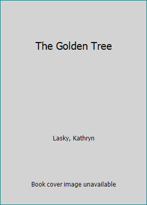 The Golden Tree 1428714790 Book Cover