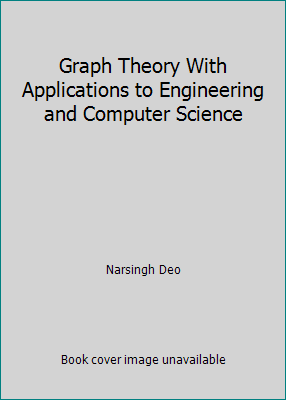 Graph Theory With Applications to Engineering a... 0876921454 Book Cover